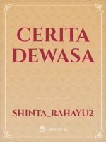 cerita dewasa terbaik|Cerita Dewasa Novels & Books